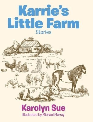 Karrie's Little Farm 1