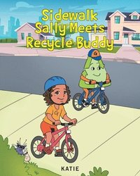 bokomslag Sidewalk Sally Meets Recycle Buddy