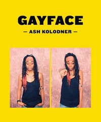 bokomslag Ash Kolodner: Gayface