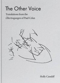 bokomslag The Other Voice: Translations from the bertragungen of Paul Celan