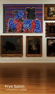 Lasker, Jonathan, Jamilee Lacy - Frye Salon + Jonathan Lasker, Häftad