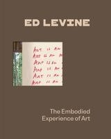 Ed Levine, Julie Reiss - Ed Levine: The Embodied Experience of Art, Häftad. Tillgänglighet: Lägg i varukorg