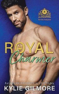 bokomslag Royal Charmer - Version franaise