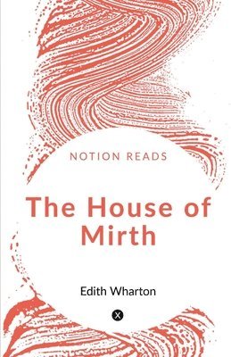 House of Mirth