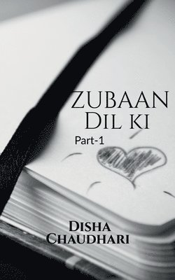 zubaan Dil Ki 1