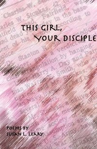 bokomslag This Girl, Your Disciple