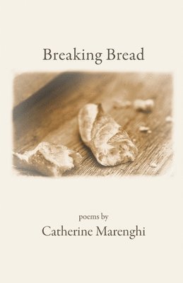 Breaking Bread 1