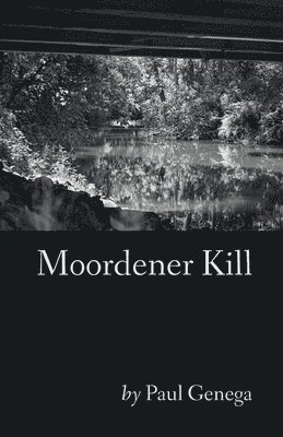 Moordener Kill 1