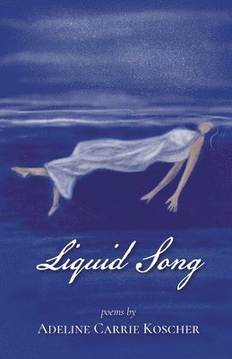 Liquid Song 1