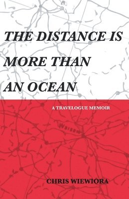 bokomslag Distance Is More Than an Ocean