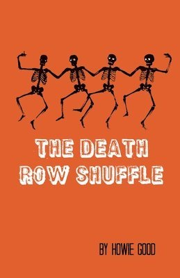 bokomslag The Death Row Shuffle
