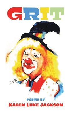 Karen Luke Jackson - Grit, Inbunden