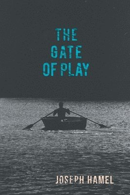 The Gate of Play 1