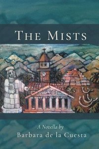 bokomslag The Mists