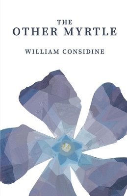 William Considine - Other Myrtle, Häftad