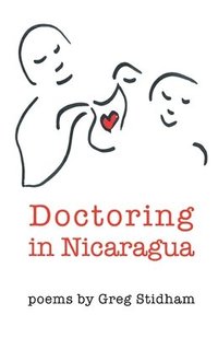 bokomslag Doctoring in Nicaragua