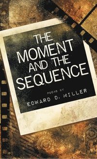 bokomslag Moment and the Sequence
