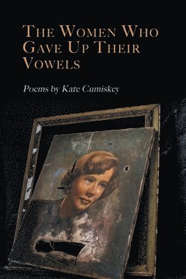 bokomslag Women Who Gave Up Their Vowels