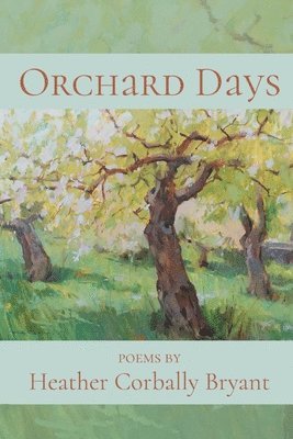 Orchard Days 1