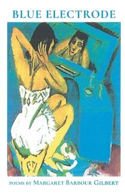 Margaret Gilbert - Blue Electrode, Häftad