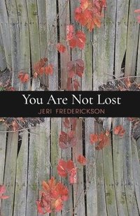 bokomslag You Are Not Lost