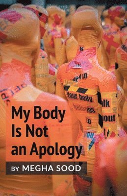 My Body Is Not an Apology 1