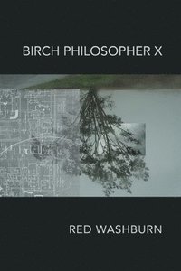 bokomslag Birch Philosopher X