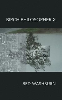 bokomslag Birch Philosopher X