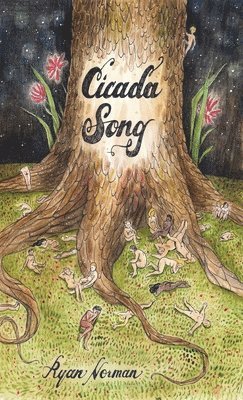Ryan Norman - Cicada Song, Inbunden
