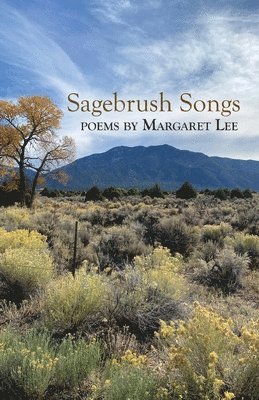 Margaret Lee - Sagebrush Songs, Häftad