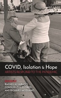 bokomslag COVID, Isolation & Hope
