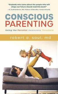 bokomslag Conscious Parenting