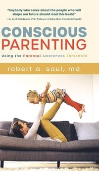 bokomslag Conscious Parenting