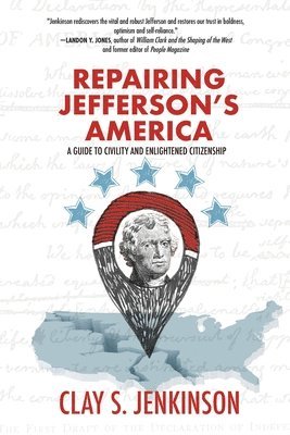 bokomslag Repairing Jefferson's America