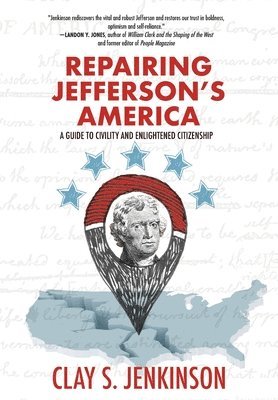 bokomslag Repairing Jefferson's America