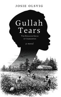 bokomslag Gullah Tears