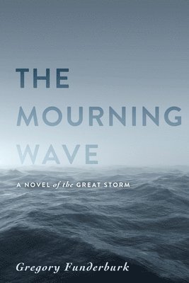 The Mourning Wave 1