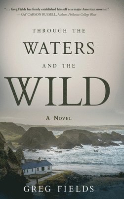 Through the Waters and the Wild 1