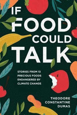 If Food Could Talk 1