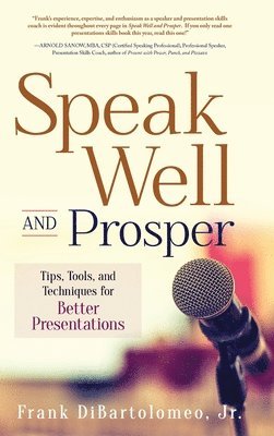 Speak Well and Prosper 1