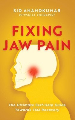 Fixing Jaw Pain 1