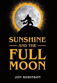 bokomslag Sunshine and the Full Moon