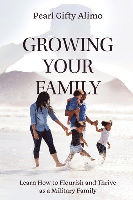 Growing Your Family 1