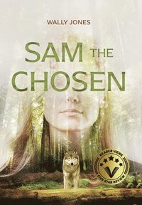 bokomslag Sam the Chosen