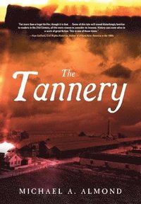 bokomslag The Tannery