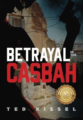 bokomslag Betrayal in the Casbah