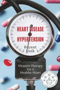 bokomslag Heart Disease & Hypertension