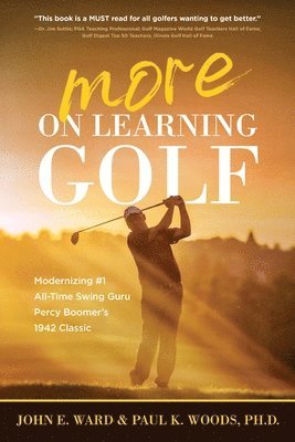bokomslag More on Learning Golf