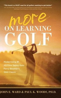 bokomslag More on Learning Golf