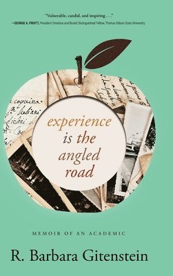 Experience Is the Angled Road 1